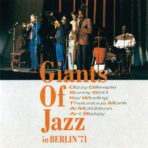 Giants Of Jazz In Berlin '71