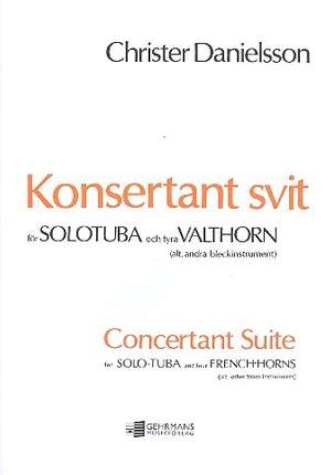 Christer Danielsson: Konsertant Svit / Concertant Suite