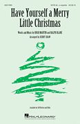 Hugh Martin_Ralph Blane: Have Yourself a Merry Little Christmas