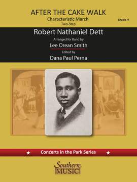 Robert Nathaniel Dett: After the Cakewalk