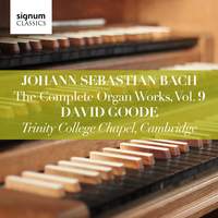 JS Bach: The Complete Organ Works Vol. 9