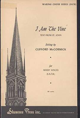 McCormick: I Am the Vine