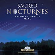 Heather Sorenson: Sacred Nocturnes