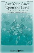 Brad Nix_Bert Stratton_Roger Thornhill: Cast Your Cares Upon the Lord