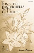 Ring the Easter Bells with Gladness
