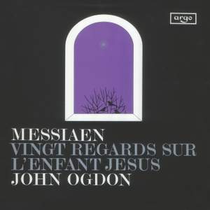 Messiaen: Vingt Regards sur l'enfant-Jésus