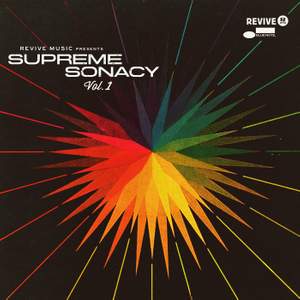 Revive Music Presents Supreme Sonacy