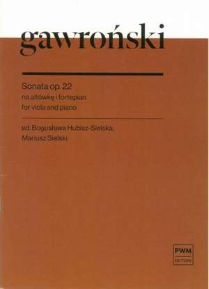 Wojciech Gawroński: Sonata Op.22 For Viola And Piano