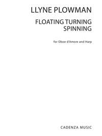 Lynne Plowman: floating turning spinning