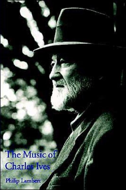 The Music of Charles Ives