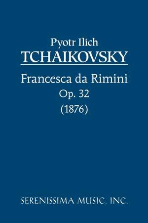 Tchaikovsky: Francesca Da Rimini, Op.32