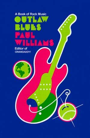 Outlaw Blues: A Book of Rock Music
