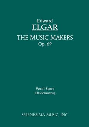 Elgar: The Music Makers, Op.69
