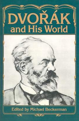 Dvorák and His World