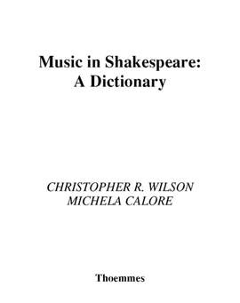 Music in Shakespeare: A Dictionary