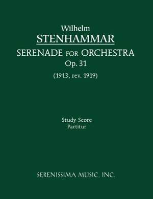 Stenhammar: Serenade, Op.31 (1919 Revision)