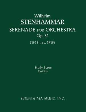 Stenhammar: Serenade, Op.31 (1919 Revision)