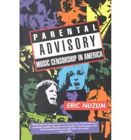 Parental Advisory: Music Censorship in America