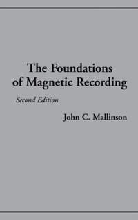 The Foundations of Magnetic Recording