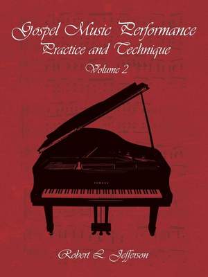 Gospel Music Performance Practice and Technique Volume 2 Product Image