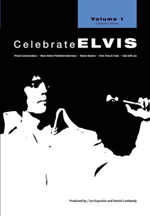 Celebrate Elvis - Volume 1