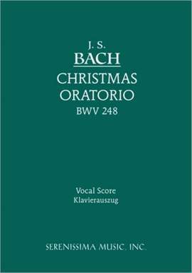Bach, J S: Christmas Oratorio, Bwv 248