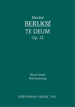 Berlioz: Te Deum, Op.22