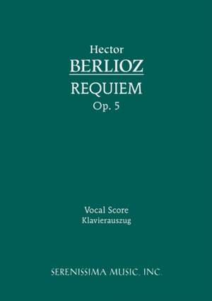 Berlioz: Requiem, Op.5