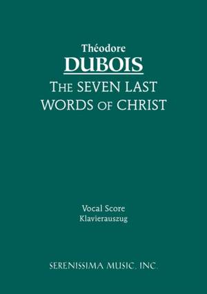 Dubois: Seven Last Words of Christ