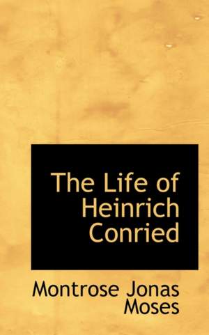 The Life of Heinrich Conried Product Image
