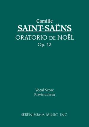 Saint-Saëns: Oratorio de Noel, Op.12