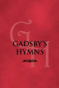 Gadsby's Hymns: A Selection of Hymns for Public Worship