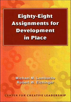 Eighty-eight Assignments for Development in Place