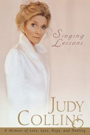 Singing Lessons: A Memoir of Love, Loss, Hope, and Healing (without CD)