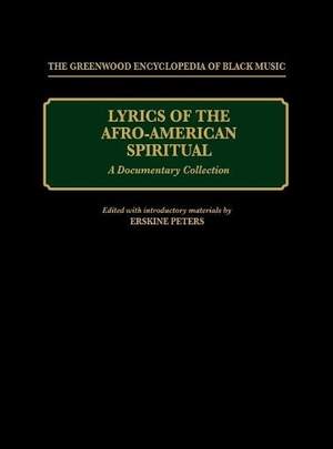 Lyrics of the Afro-American Spiritual: A Documentary Collection