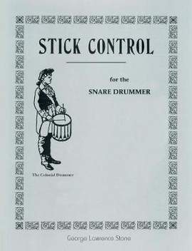 Stick Control: For the Snare Drummer