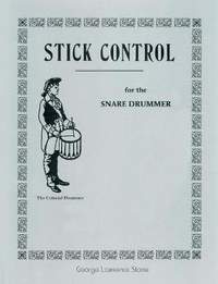 Stick Control: For the Snare Drummer