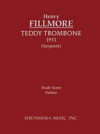 Fillmore: Teddy Trombone