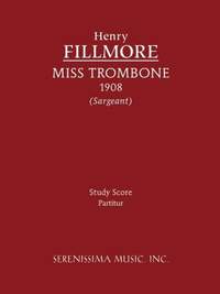 Fillmore: Miss Trombone