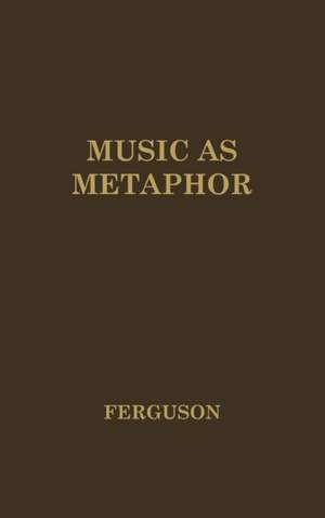 Music as Metaphor: The Elements of Expression