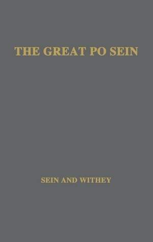 The Great Po Sein: A Chronicle of the Burmese Theater