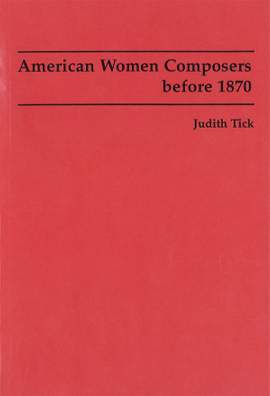 American Women Composers before 1870