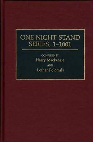 One Night Stand Series, 1-1001