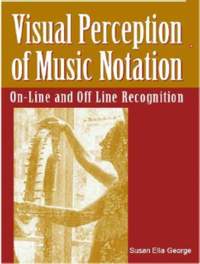 Visual Perception of Music Notation: On-line and Off Line; Recognition