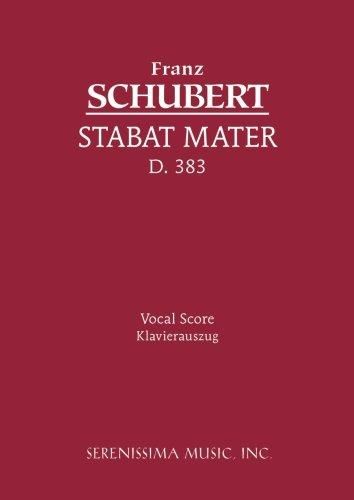 Schubert: Stabat Mater, D. 383
