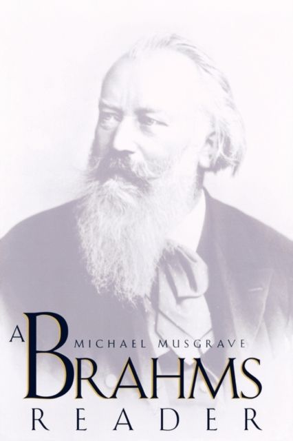 A Brahms Reader