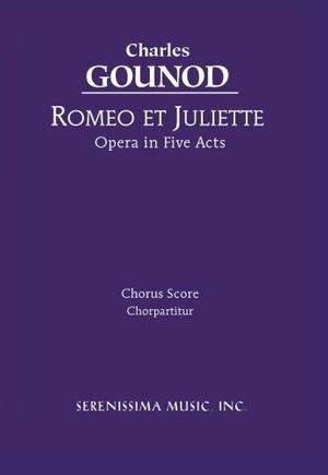 Gounod: Romeo Et Juliette