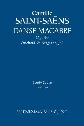 Saint-Saëns: Danse Macabre, Op. 40