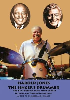 Harold Jones: The Singer's Drummer