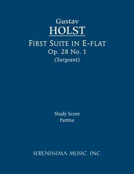 Holst: First Suite in E-Flat, Op. 28 No. 1